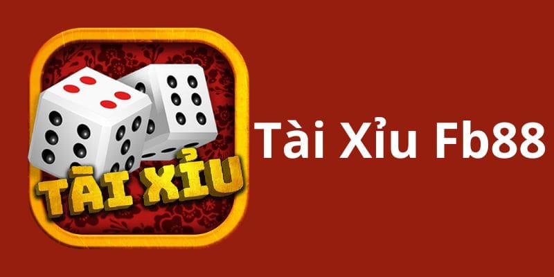 Khám Phá Thế Giới Tài Xỉu FB88 - Trò Chơi Cờ Bạc Đầy Hấp Dẫn 2 Tài Xỉu Fb88 Và Những Lý Do Nên Tham Gia Tại Nhà Cái