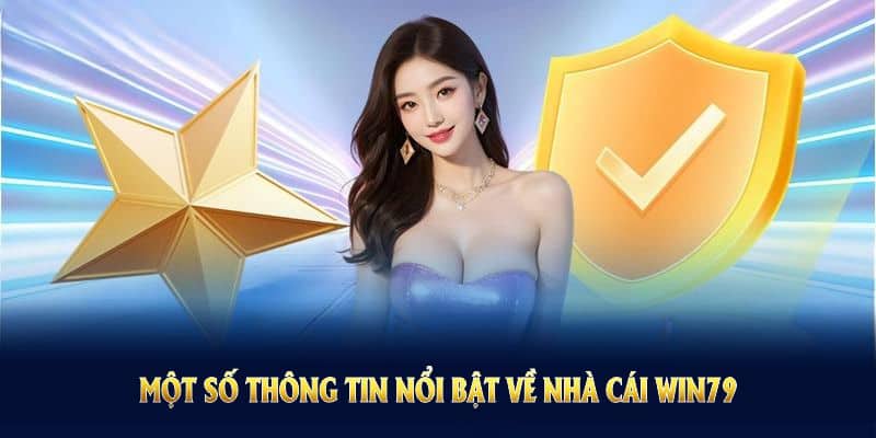 Nhà Cái Win79 - Khám Phá Thế Giới Cá Cược Đỉnh Cao Và Tận Hưởng Trải Nghiệm Chơi Game Tuyệt Vời 1 Giới thiệu Nhà cái Win79